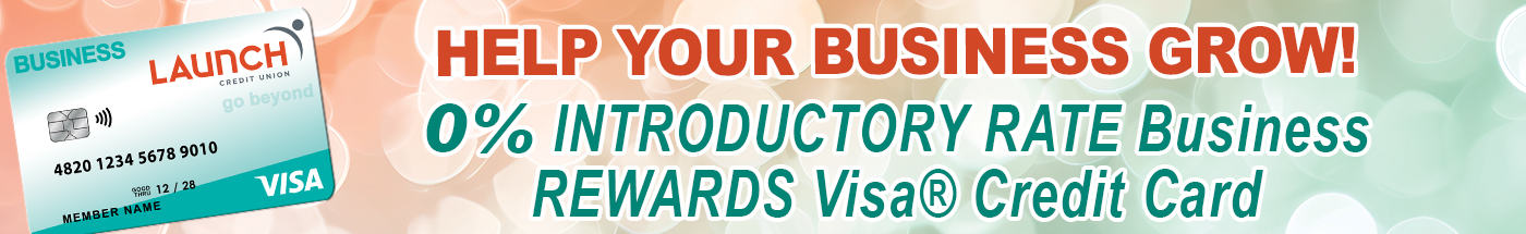 Help your business grow with a 0% APR* Introductory Rate Business REWARDS Visa® Credit Card