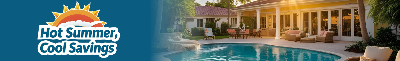Hot Summer, Cool Savings