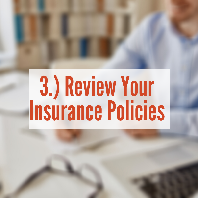 Review Your Insurance Policies