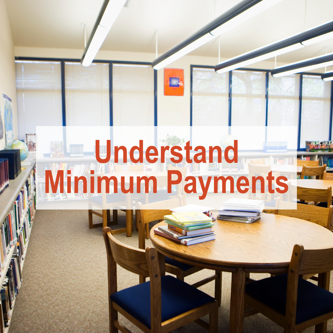 7 Credit Tips for Teens - Understand Minimum Payments