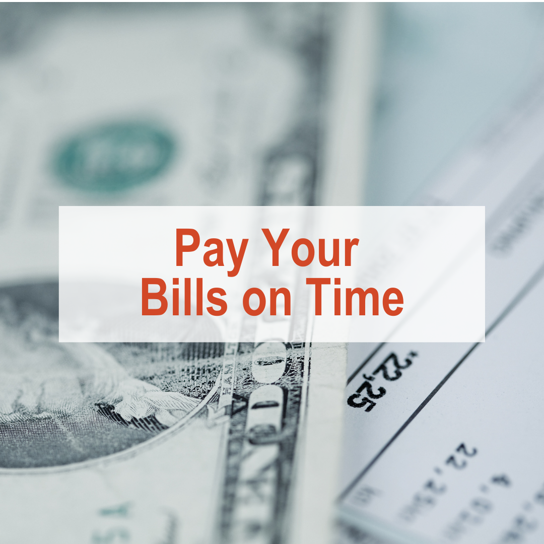 7 Ways to Build Credit From Scratch - Pay Your Bills on Time