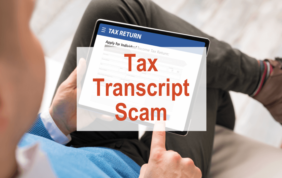 Tax Transcript Scam