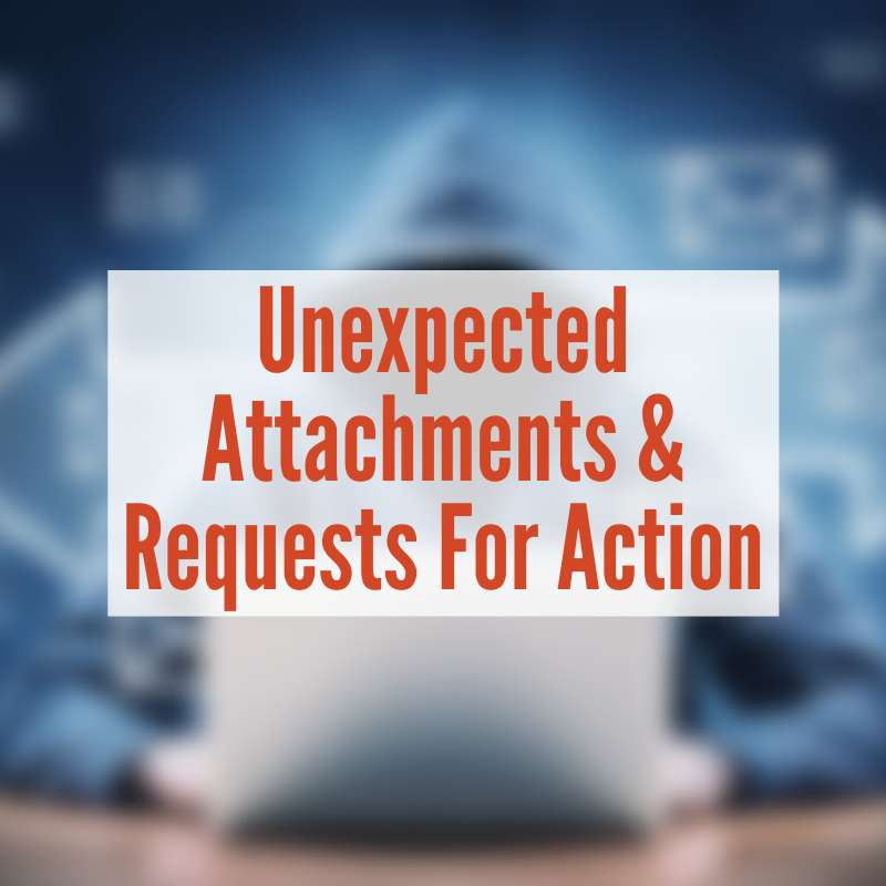 A man with a hooded sweatshirt on typing on computer | Unexpected Attachments & Requests For Action