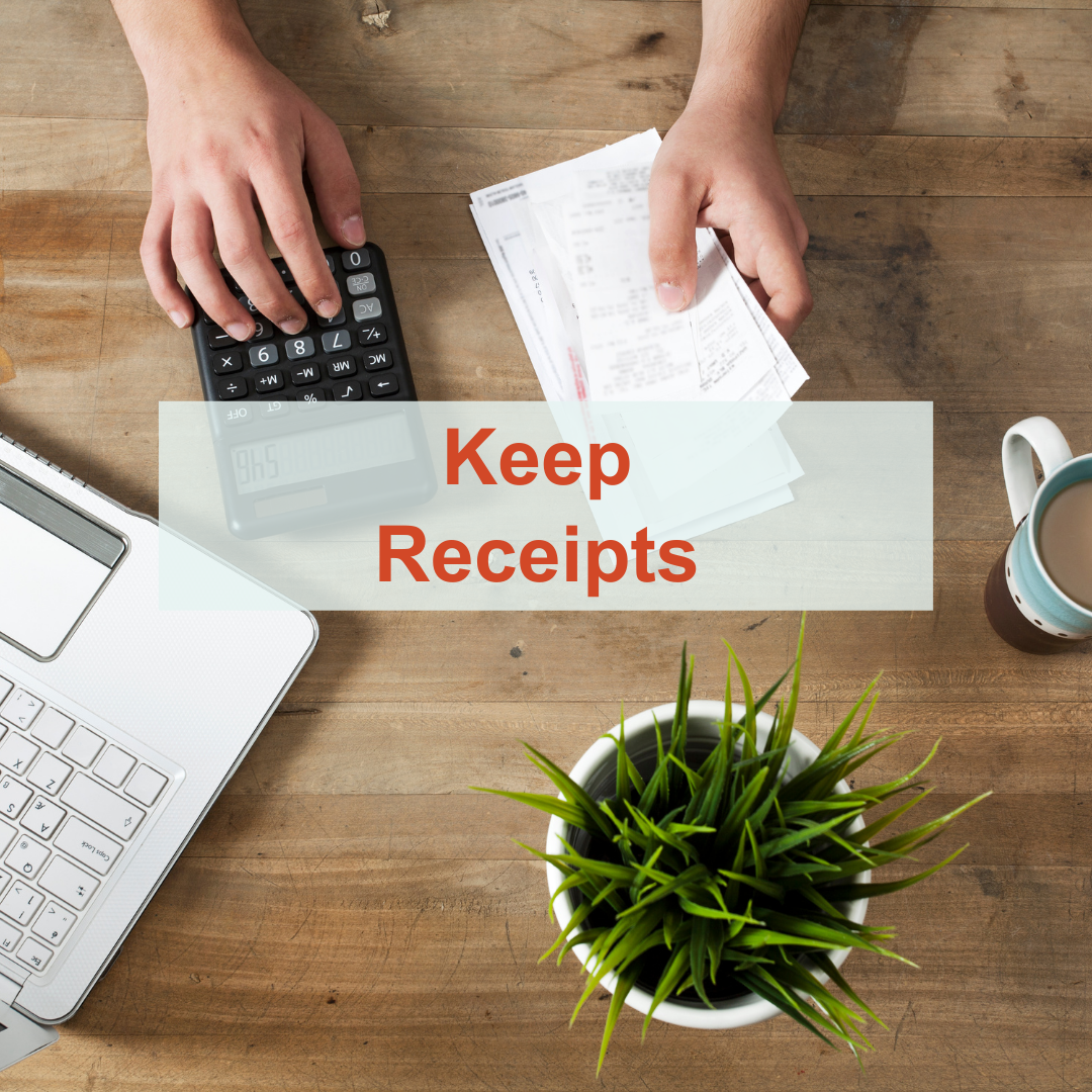 Keep Receipts text over a table with a plant, receipts, calculator and computer