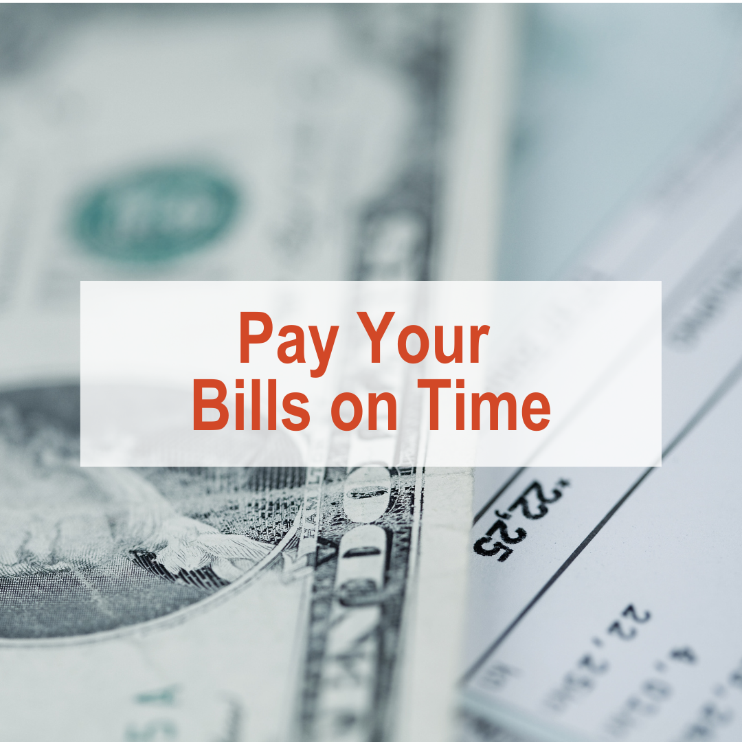 How to Build Credit - Pay Your Bills on Time