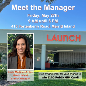 Meet the Branch Manager Event in Merritt Island