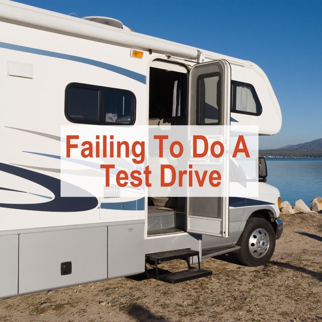 RV with door open | Failing to do a test drive