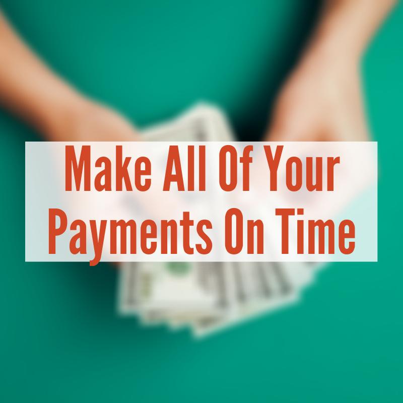 green background with someone holding stack of money | Make All Of Your Payments On Time