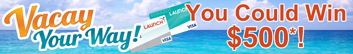 Vacay Your Way...You Could Win $500